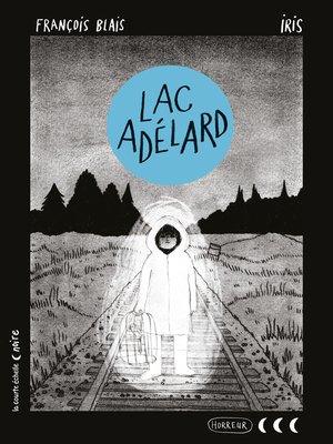 cover image of Lac Adélard